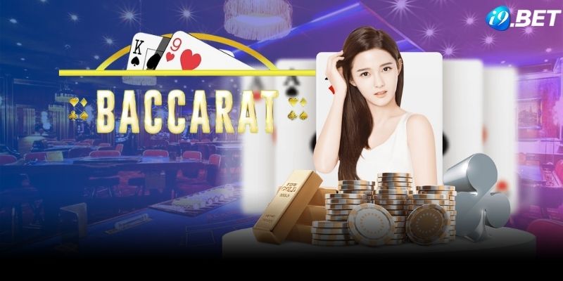 Thông tin trò chơi Baccarat tại sảnh Casino Live i9BET